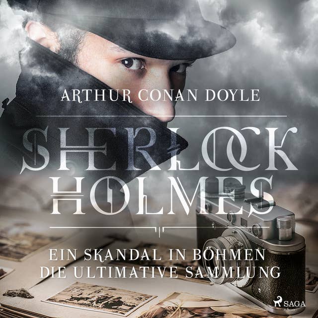 Sherlock Holmes: Ein Skandal in Böhmen - Die ultimative Sammlung