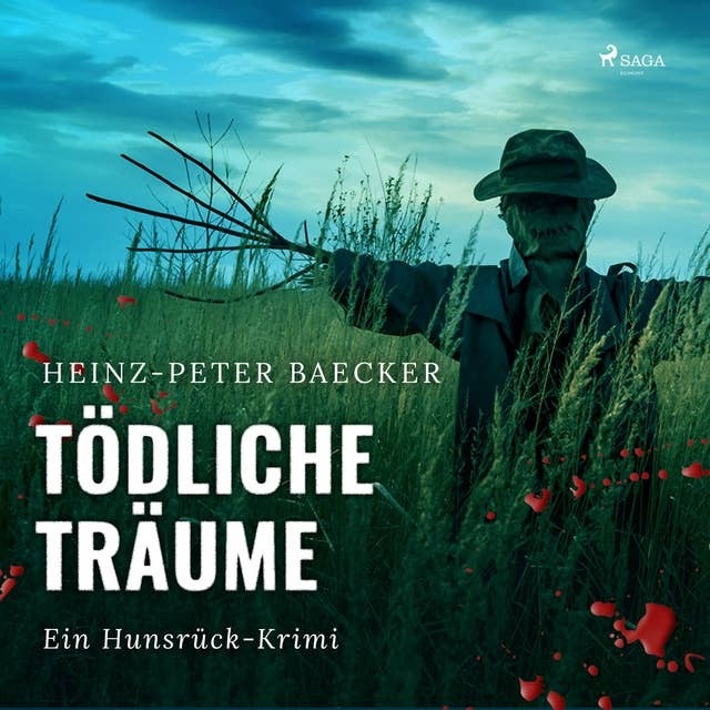 Tödliche Träume - Ein Hunsrück-Krimi (Ungekürzt)