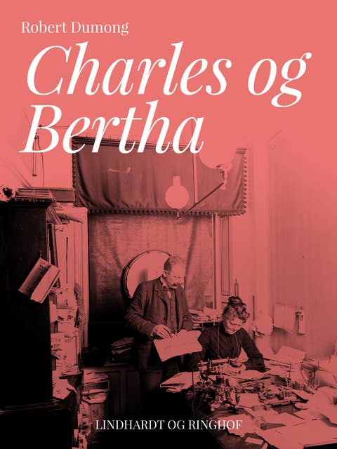 Charles og Bertha
