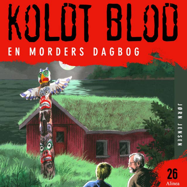 Koldt blod 26 - En morders dagbog