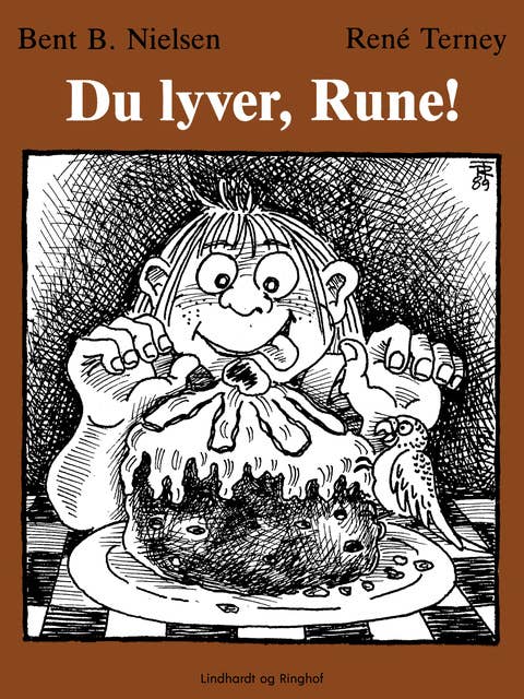 Du lyver, Rune!
