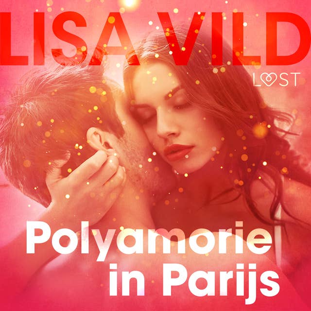 Polyamorie in Parijs: erotisch verhaal