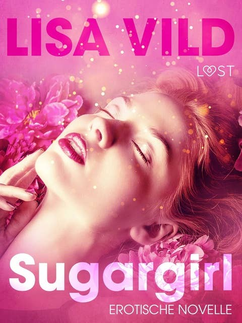 Sugargirl: Erotische Novelle