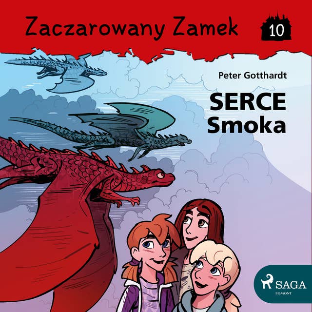 Cover for Zaczarowany Zamek 10 - Serce Smoka