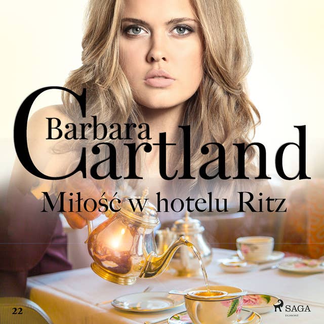Miłość w hotelu Ritz - Ponadczasowe historie miłosne Barbary Cartland