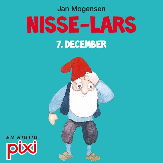 7. december: Nisse-Lars