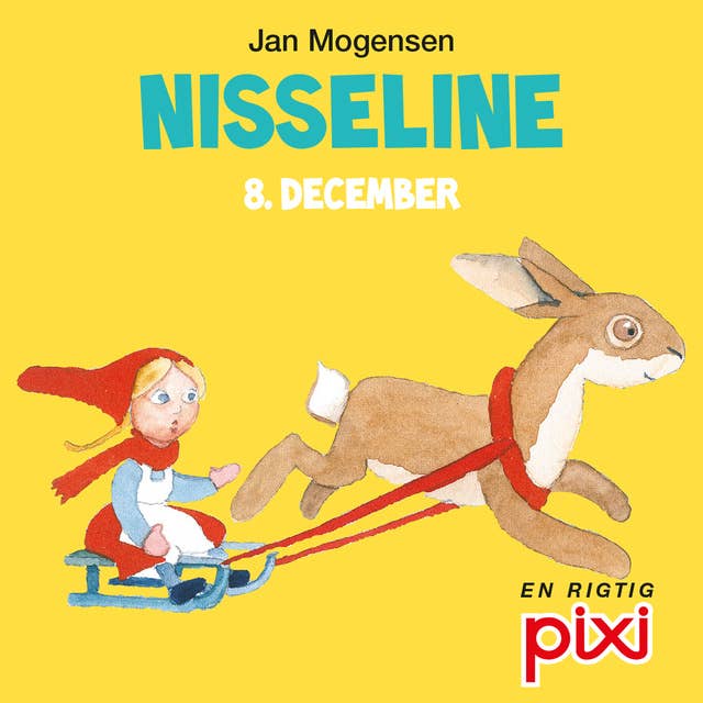 8. december: Nisseline