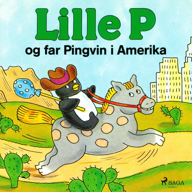 Lille P og far Pingvin i Amerika