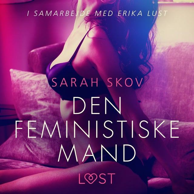 Kontrakt Harden argument Den feministiske mand - Lydbog & E-bog - Sarah Skov - Mofibo