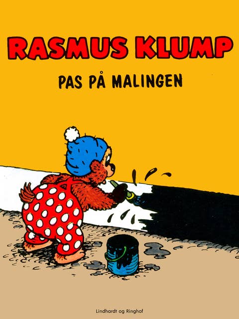 Rasmus Klump - pas på malingen!