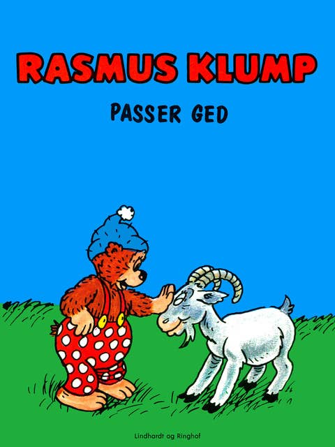 Rasmus Klump passer ged
