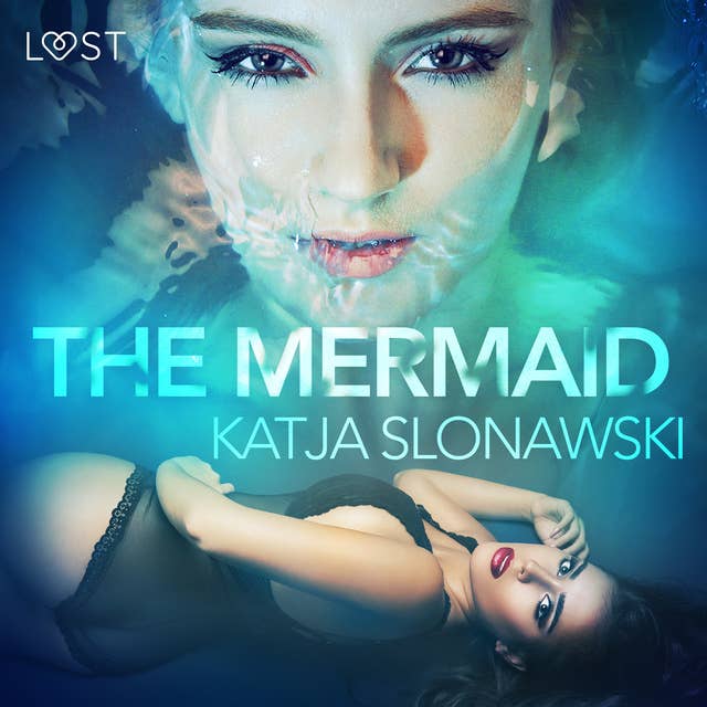 The Mermaid - Erotic Short Story