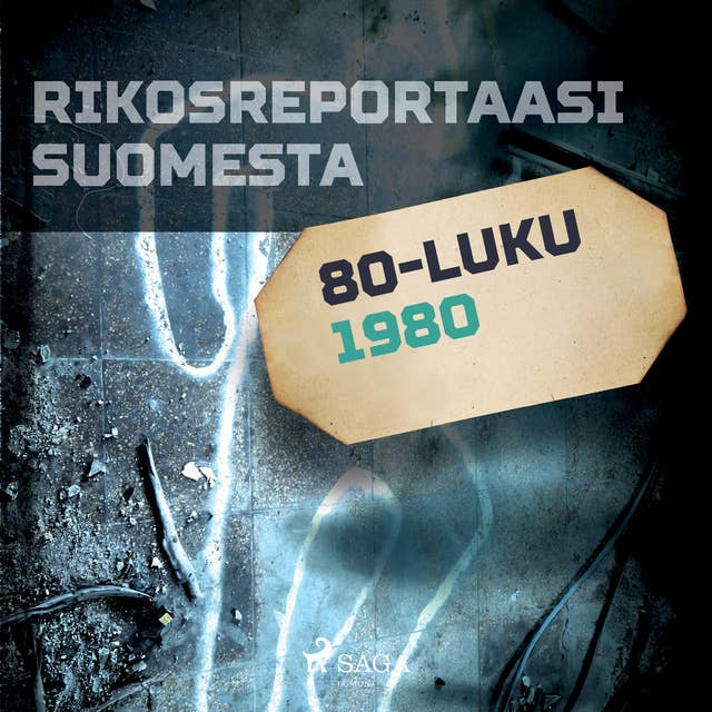 Cover for Rikosreportaasi Suomesta 1980