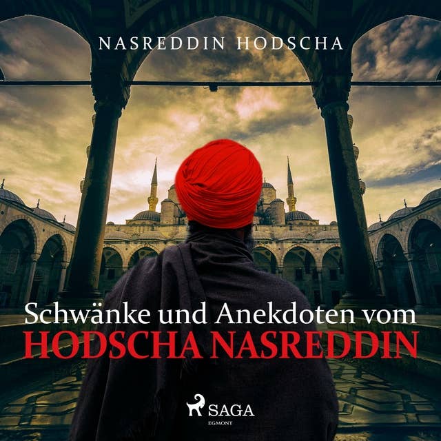 Schwänke und Anekdoten vom Hodscha Nasreddin