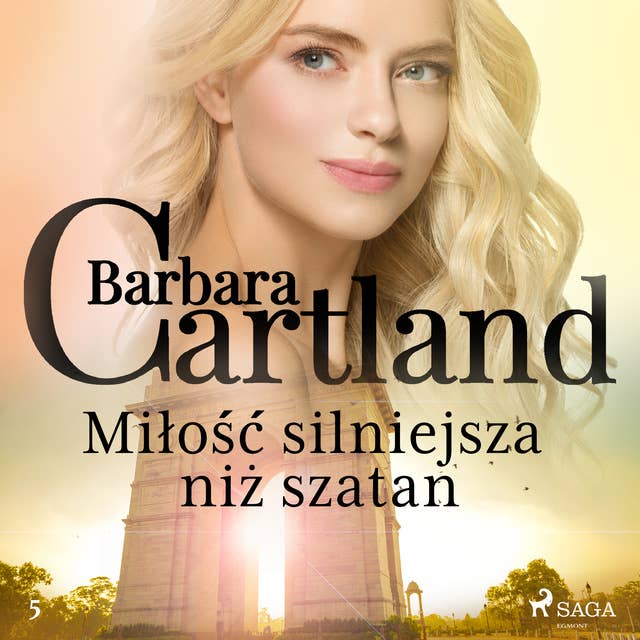 Miłość silniejsza niż szatan - Ponadczasowe historie miłosne Barbary Cartland