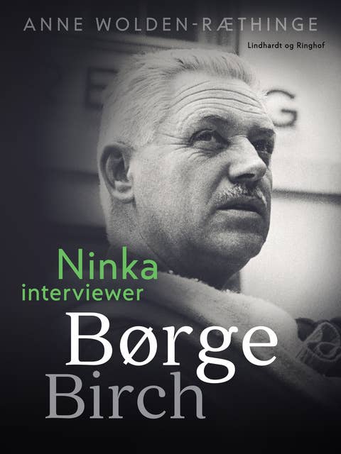 Ninka interviewer Børge Birch