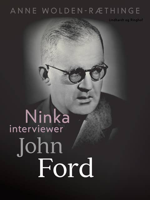 Ninka interviewer John Ford