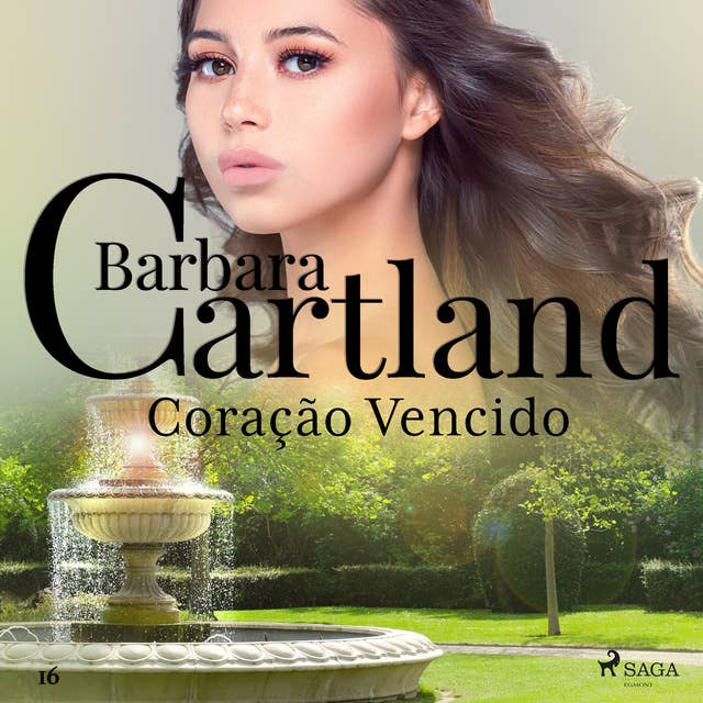Coração Vencido (A Eterna Coleção de Barbara Cartland 16)