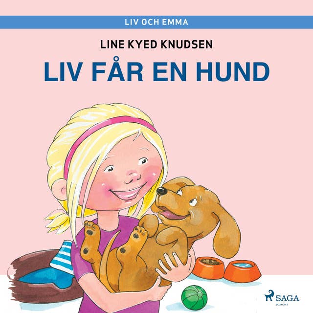 Cover for Liv och Emma: Liv får en hund