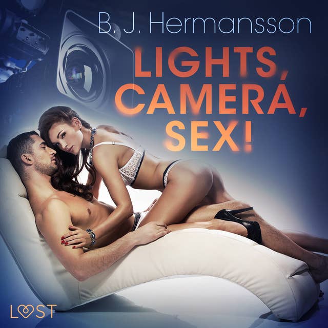 Lights, Camera, Sex! – Erotic Short Story