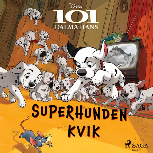 101 Dalmatinere - Superhunden Kvik