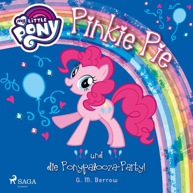 My Little Pony: Pinkie Pie und die Ponypalooza-Party!