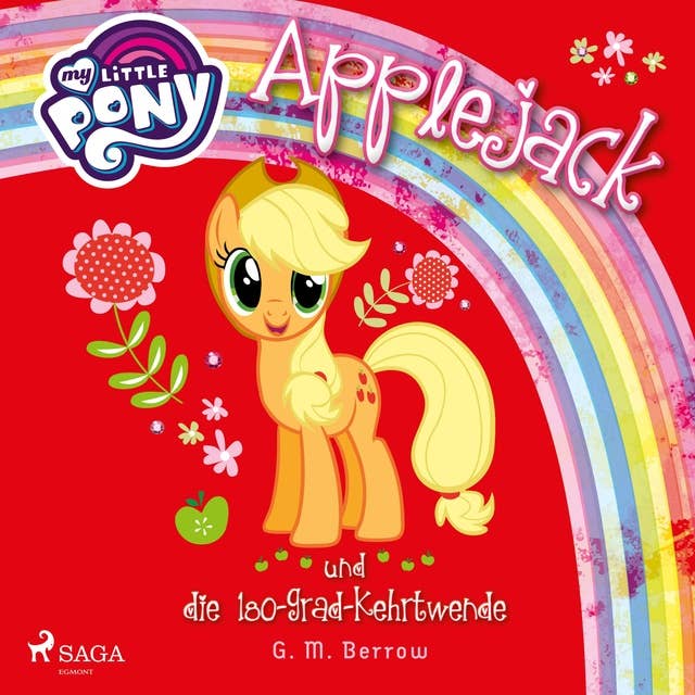 My Little Pony - Applejack und die 180-Grad-Kehrtwende
