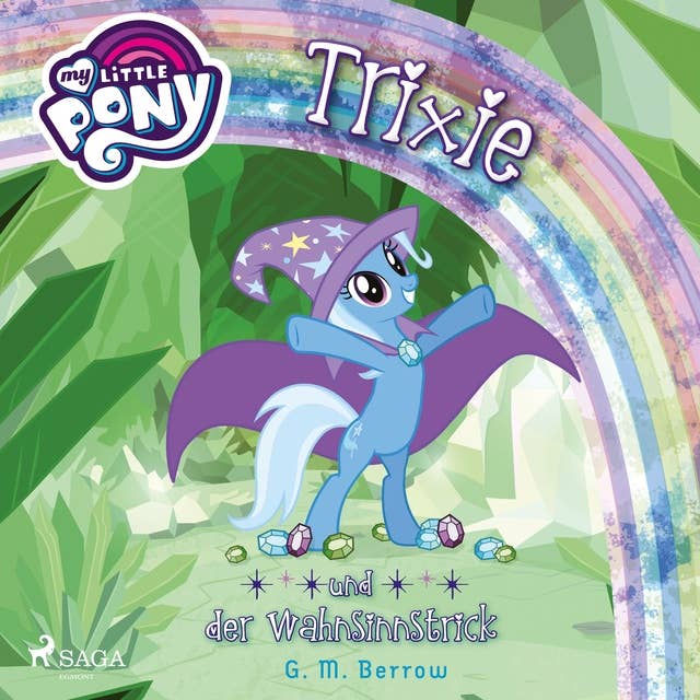My Little Pony: Trixie und der Wahnsinnstrick