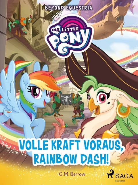 My Little Pony - Beyond Equestria - Volle Kraft voraus, Rainbow Dash!