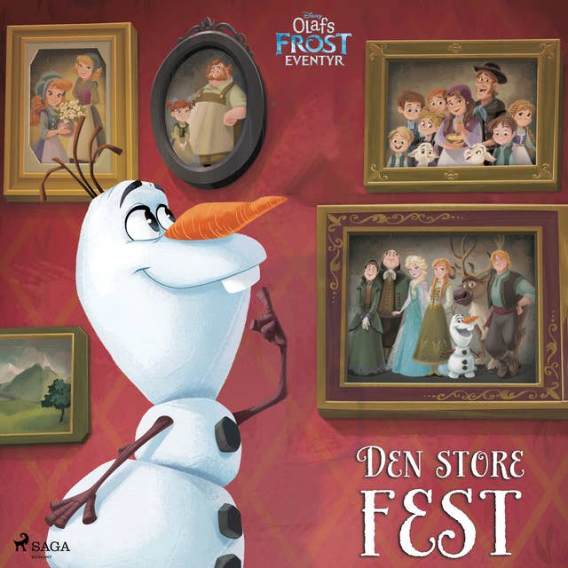 Frost - Olafs Frost-eventyr - Den store fest