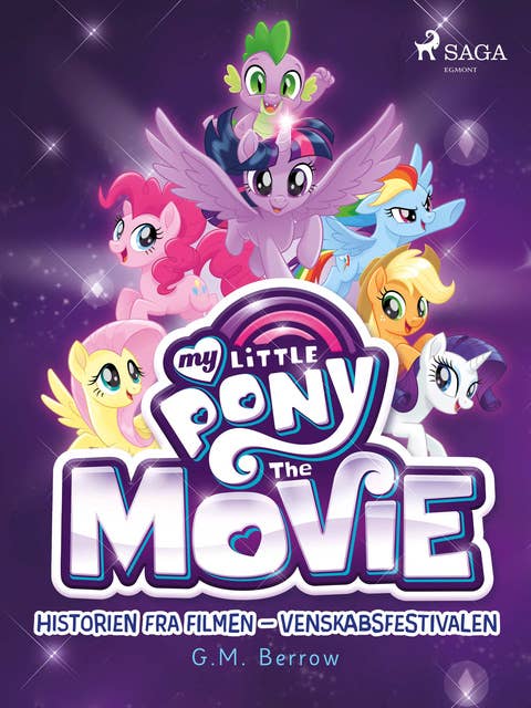 My Little Pony - Historien fra filmen - Venskabsfestivalen