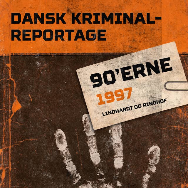Dansk Kriminalreportage 1997