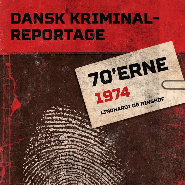 Dansk Kriminalreportage 1974