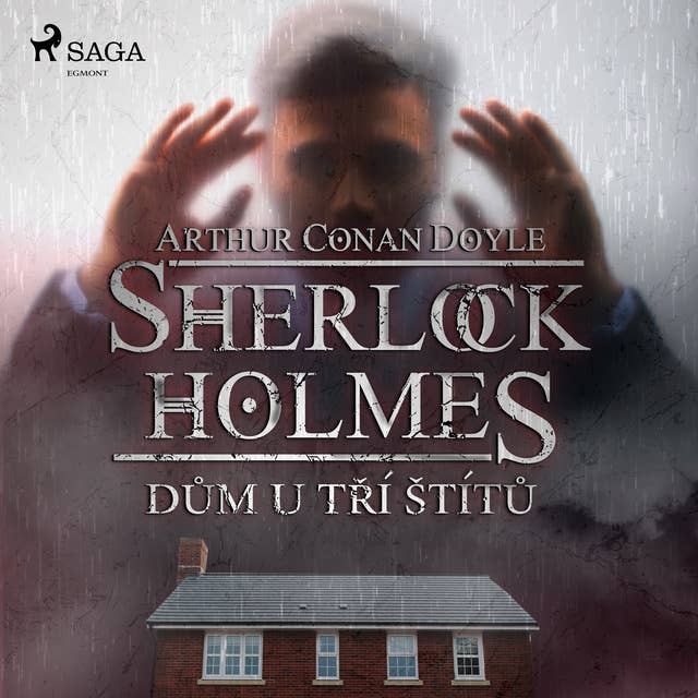 Dům U tří štítů: Z archivu Sherlocka Holmese