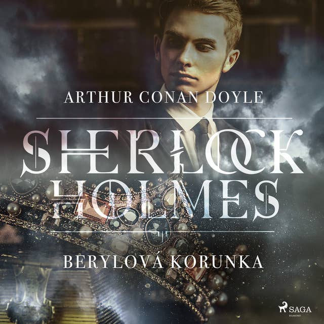 Berylová korunka: Dobrodružství Sherlocka Holmese