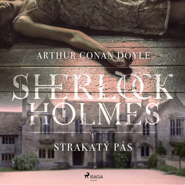 Strakatý pás: Dobrodružství Sherlocka Holmese