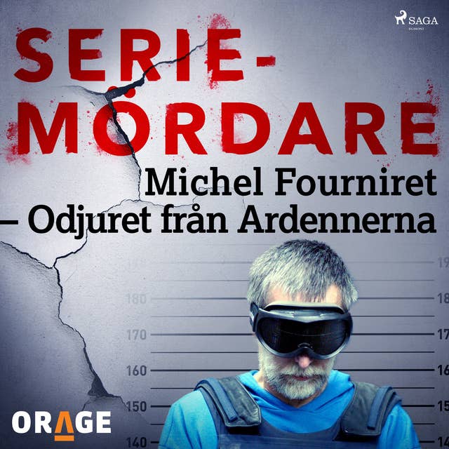Michel Fourniret – Odjuret från Ardennerna