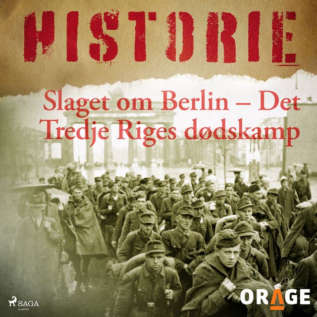 Slaget om Berlin - Det Tredje Riges dødskamp
