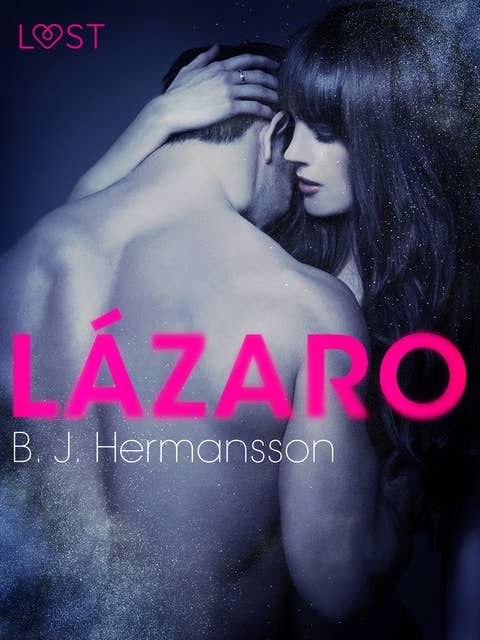 Lázaro – Um Conto Erótico