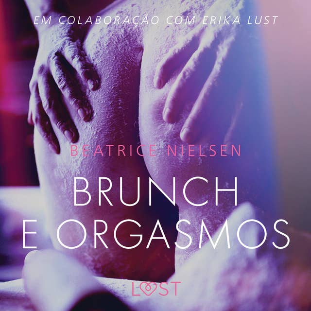 Brunch e Orgasmos - Conto erótico 