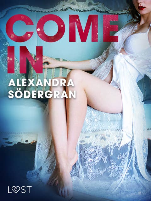Come in – Erotic Short Story