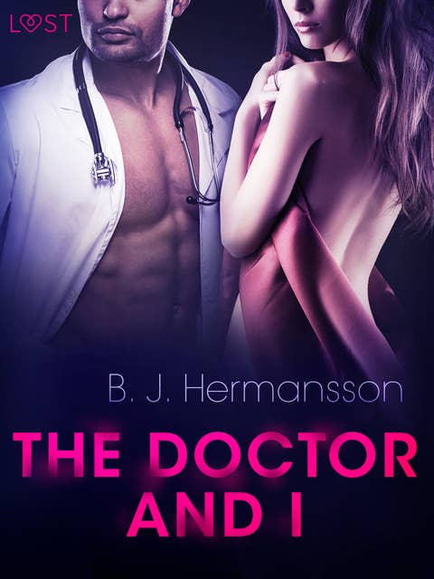 The Doctor and I - Erotic Short Story