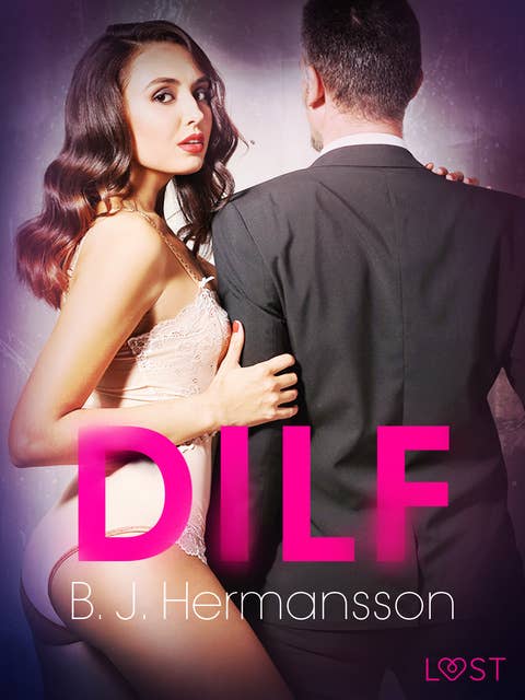 DILF– Erotic Short Story
