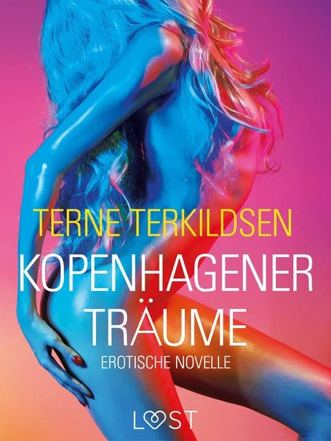 Kopenhagener Träume: Erotische Novelle