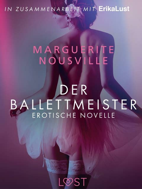 Der Ballettmeister: Erotische Novelle