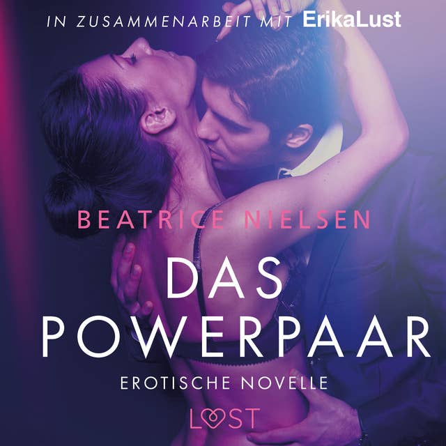 Das Powerpaar: Erotische Novelle 