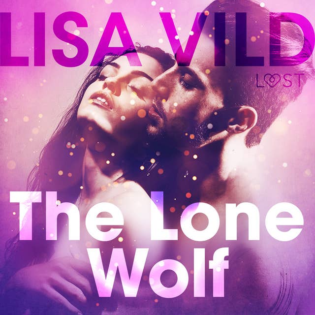 The Lone Wolf: Erotic Short Story