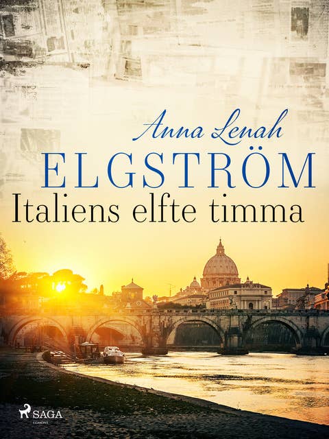 Italiens elfte timma - E-kirja - Anna Lenah Elgström - Storytel