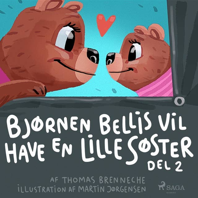 Bjørnen Bellis vil have en lillesøster (2)