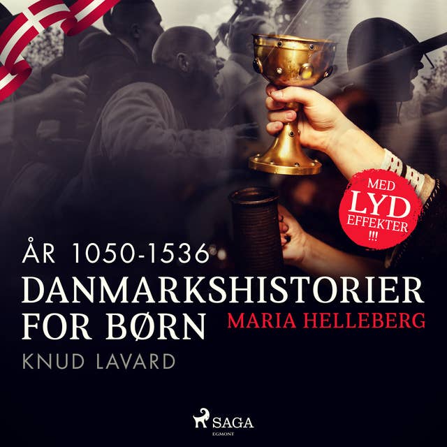 Danmarkshistorier for børn (6) (år 1050-1536) - Knud Lavard